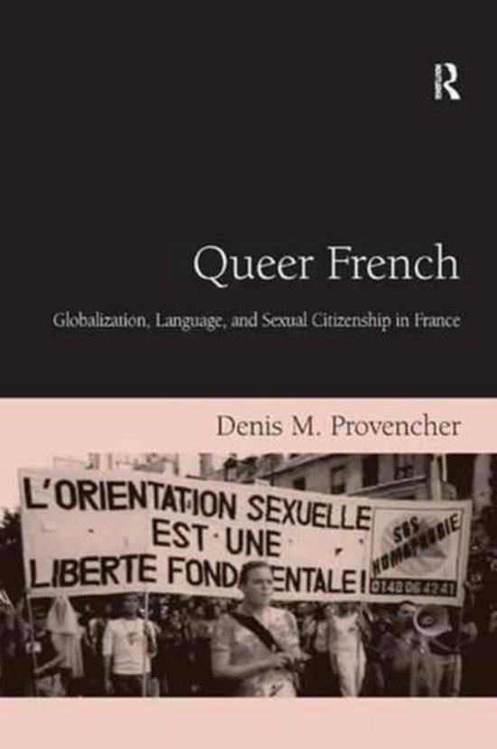 Queer French 9781138264571 Denis M. Provencher Boeken