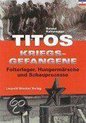 Titos Kriegsgefangene
