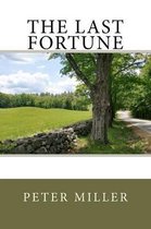 The Last Fortune