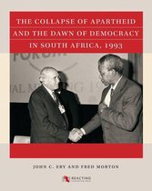Reacting to the Past™ - The Collapse of Apartheid and the Dawn of Democracy in South Africa, 1993