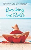 Rules- Breaking the Rules