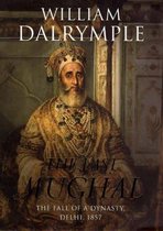 Boek "The Last Mughal" door William Dalrymple, met een schilderij van een Mughal-keizer met een gedetailleerde tulband en juwelen.