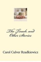 The Touch and Other Stories