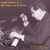 Emil Gilels plays Beethoven & Liszt