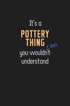 It's a Pottery Thing You Can Understand