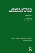 Routledge Library Editions: James Joyce - James Joyce's Finnegans Wake