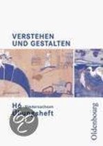 Verstehen und Gestalten H 6. Übungsheft. Niedersachsen
