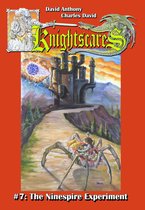 The Ninespire Experiment (Epic Fantasy Adventure Series, Knightscares Book 7)