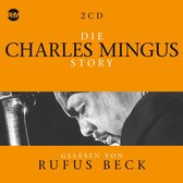 Charles Mingus Story Musik & Bio