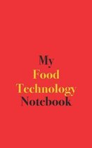 My Food Technology Notebook