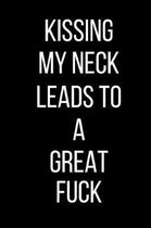 Kissing My Neck Leads To A Great Fuck