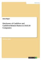 Disclosure of Cashflow and Cashflow-Related Ratios in DAX-30 Companies