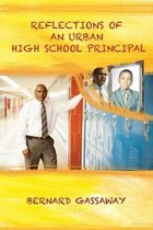 Reflections of an Urban High School Principal