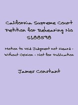 Eminent Domain Cases 7 - California Petition for Rehearing S188596