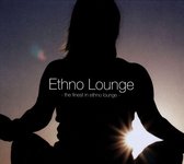 Ethno Lounge / The Finest In Ethno