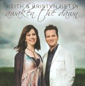 Getty Keith & Kristyn - Awaken The Dawn