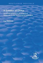 Routledge Revivals - A Question of Choice