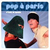 Pop A Paris 3 C Est La Mod