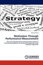 Motivation Through Performance Measurement