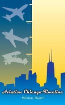 Aviation Chicago Timeline