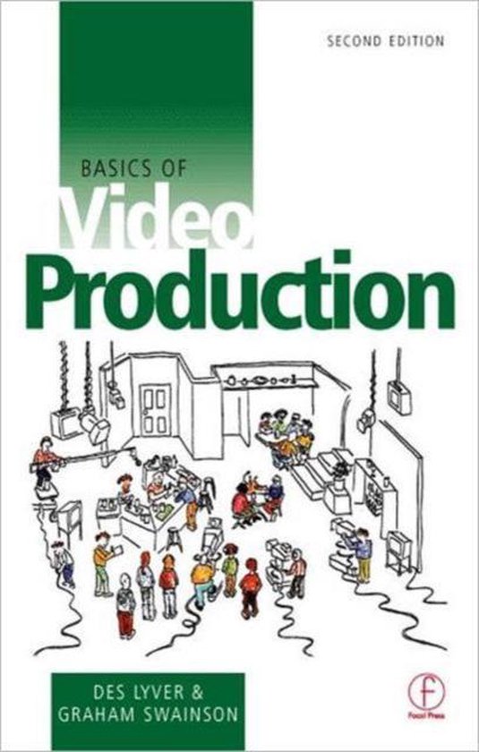 Basics Of Video Production, D LYVER 9780240515601 Boeken