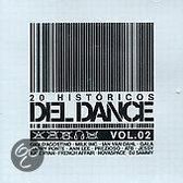 20 Historicos del Dance, Vol. 2