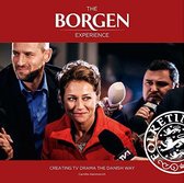 The Borgen Experience