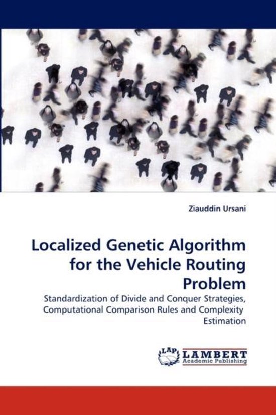 Localized Genetic Algorithm for the Vehicle Routing Problem - cover