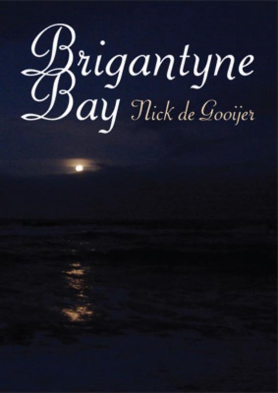 Cover van het boek 'Brigantyne Bay' van N. de Gooijer