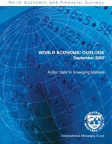 World Economic Outlook World Economic Outlook - World Economic Outlook, September 2003: Public Debt in Emerging Markets