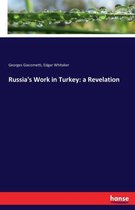 Russia's Work in Turkey