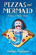 Pizzas & Mermaid