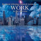 Most Relaxing Classics for Work in the Universe