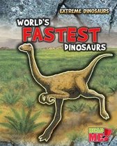 World's Fastest Dinosaurs