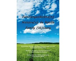 Familiengeschichte(n) - Histoire(s) de famille - Family (Hi)story