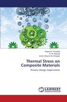 Thermal Stress on Composite Materials