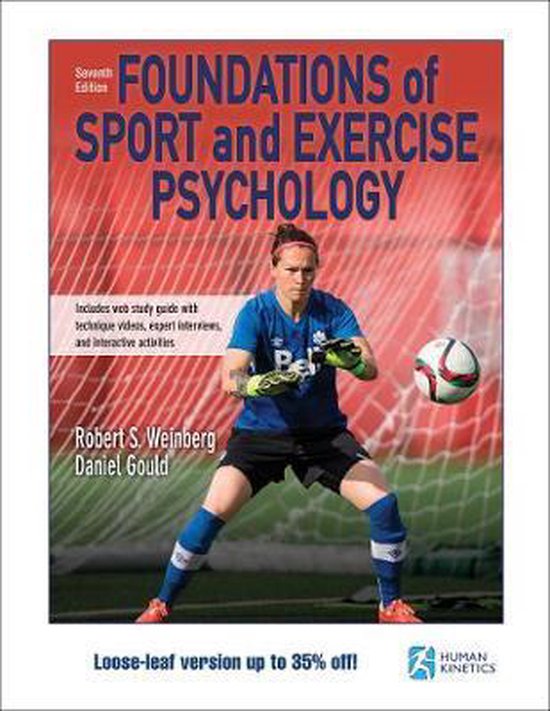 Complete Test Bank Foundations of Sport and Exercise Psychology 7th Edition Weinberg  Questions & Answers with rationales 