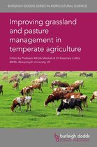 Burleigh Dodds Series in Agricultural Science 51 - Improving grassland and pasture management in temperate agriculture