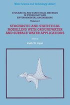 Stochastic and Statistical Methods in Hydrology and Environmental Engineering: Volume 2