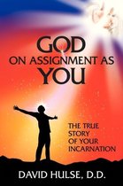 God On Assignment As You