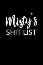 Misty's Shit List