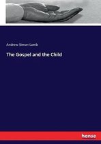 Omslag The Gospel and the Child