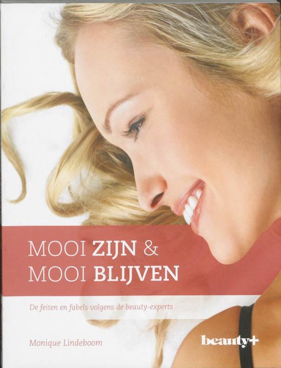 Mooi Zijn En Mooi Blijven - cover