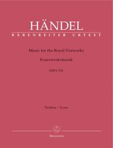 Händel | Music for the Royal Fireworks HWV 348-351