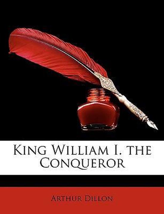 King William I. the Conqueror - cover