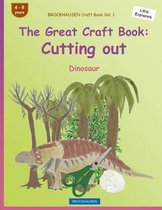 BROCKHAUSEN Craft Book Vol. 1 - The Great Craft Book: Cutting out