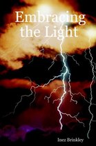 Embracing the Light