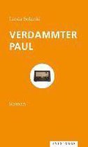 Verdammter Paul