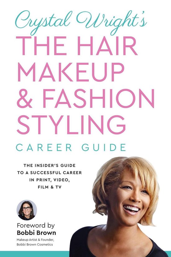 Crystal Wright’s The Hair Makeup & Fashion Styling Career  ... - cover