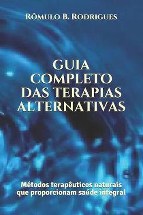Guia completo das terapias alternativas - cover
